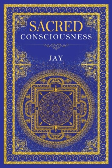 Sacred Consciousness Sacred Consciousness