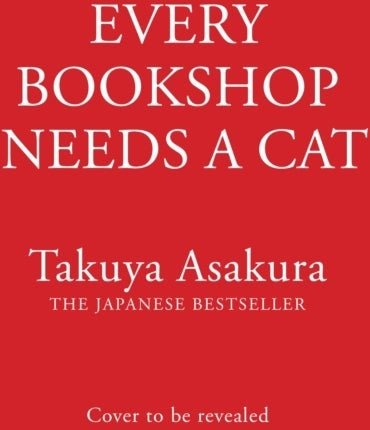 Every Bookshop Needs a Cat Every Bookshop Needs a Cat