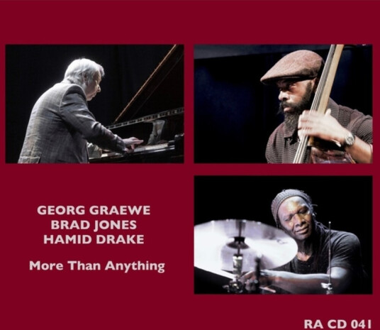 Georg Graewe BRAD JONES Hamid Drake More Than Anything CD