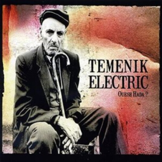 Temenik Electric Ouesh Hada? CD Temenik Electric Ouesh Hada? CD
