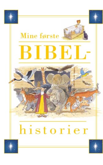 Mine første bibelhistorier Mine første bibelhistorier