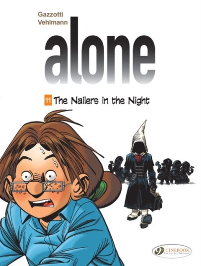 Alone Vol. 11: The Nailers In The Night Av Fabien Vehlmann