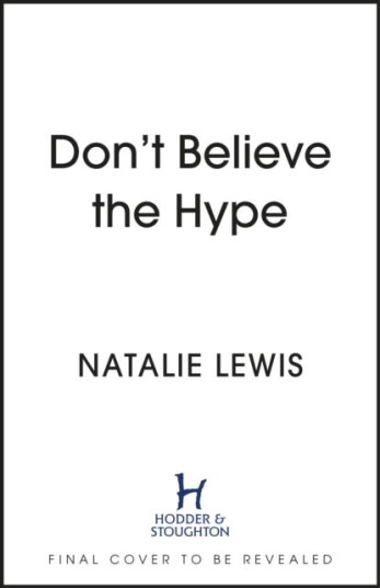 Don'T Believe The Hype Av Natalie Lewis
