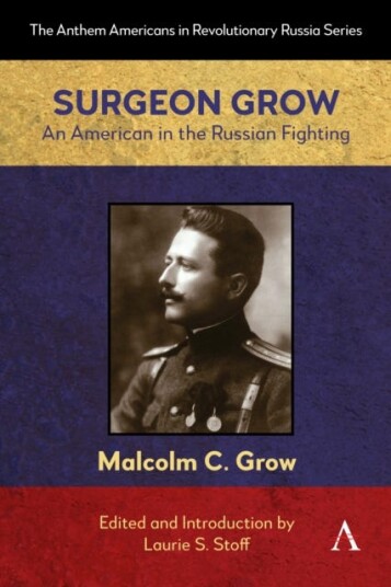 Surgeon Grow An American in the Russian Fighting