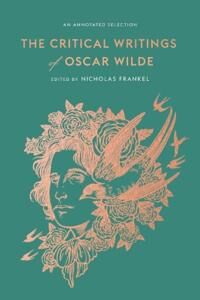 The Critical Writings Of Oscar Wilde Av Oscar Wilde