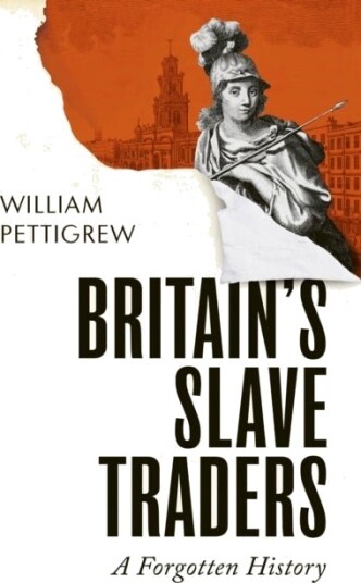 Britain's Slave Traders Britain's Slave Traders