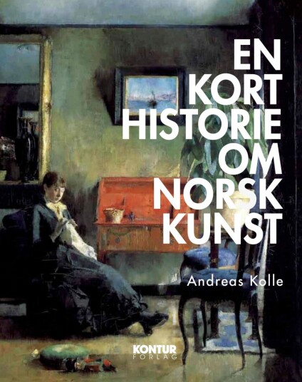 En kort historie om norsk kunst En kort historie om norsk kunst