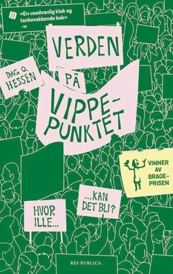Verden på vippepunktet - Dag O. Hessen - Pocketbok om menneskets påvirkning på jorden
