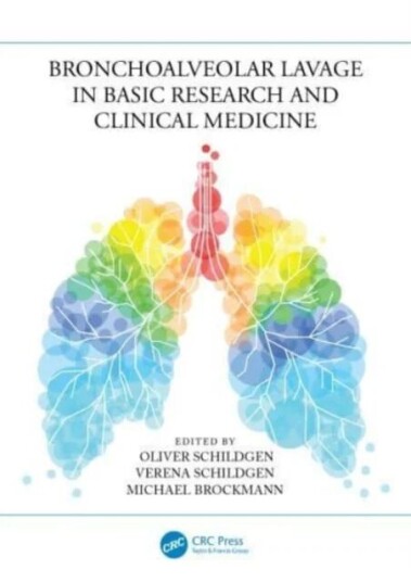 Bronchoalveolar Lavage In Basic Research And Clinical Medicine