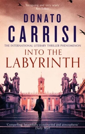 Into The Labyrinth Av Donato Carrisi