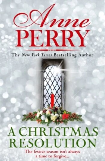 A Christmas Resolution (Christmas Novella 18) Av Anne Perry