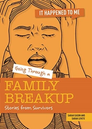 Going Through a Family Breakup Stories from Survivors Going Through a Family Breakup Stories from Survivors