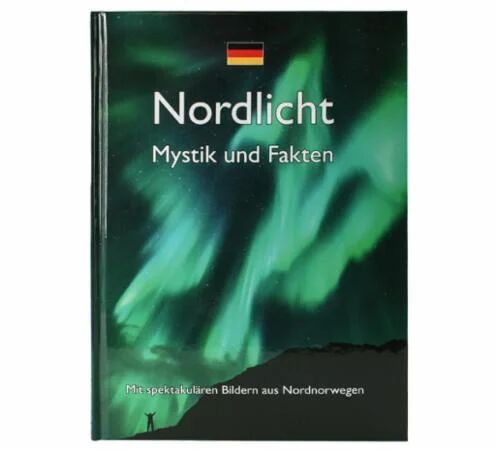 Nordlys - Mystikk Og Fakta Tysk Av Dag Christensen