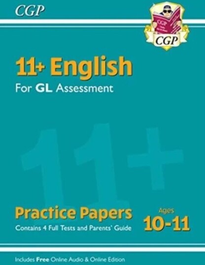 11+ Gl English Practice Papers: Ages 10-11 - Pack 1 (With Parents' Guide & Online Edition): Perfect Av Cgp Books