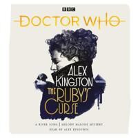 Doctor Who: The Ruby'S Curse Av Alex Kingston