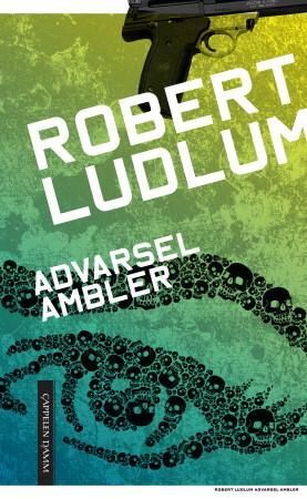 Advarsel: Ambler Av Robert Ludlum