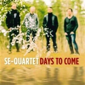 Bengans Se-Quartet - Days To Come