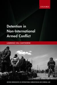Hill-Cawthorne Lawrence Detention in Non-International Armed Conflict