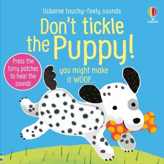 Don't Tickle the Puppy! Don't Tickle the Puppy!