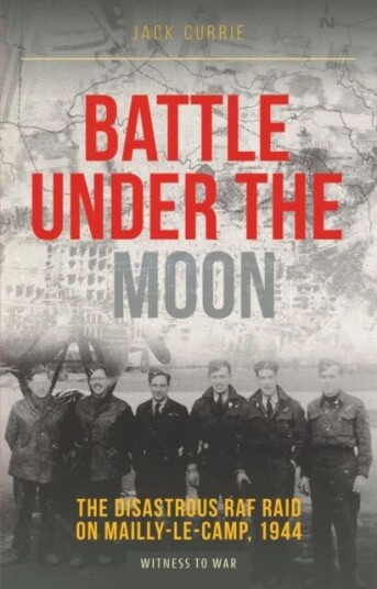 Battle Under The Moon Av Jack (Author) Currie