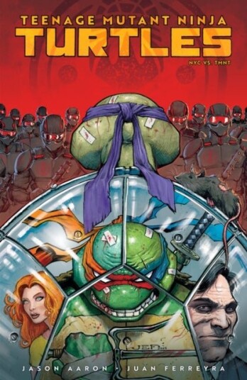 Teenage Mutant Ninja Turtles Vol. 2: NYC vs. TMNT Teenage Mutant Ninja Turtles Vol. 2: NYC vs. TMNT