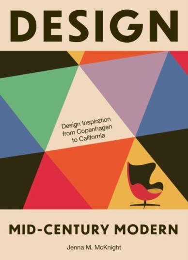 Design: Mid Century Modern Design: Mid Century Modern