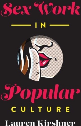 Sex Work in Popular Culture