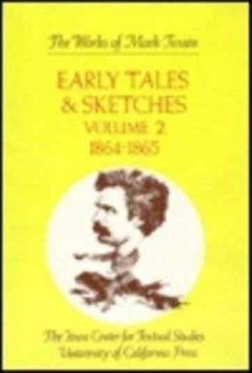 Early Tales and Sketches Volume 2 1864 1865