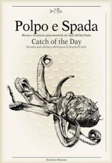Polpo E Spada: Catch Of The Day Polpo E Spada: Catch Of The Day
