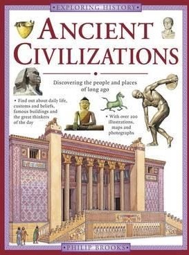 Exploring History: Ancient Civilizations Av Brooks Philip