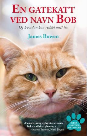 En Gatekatt Ved Navn Bob Av James Bowen