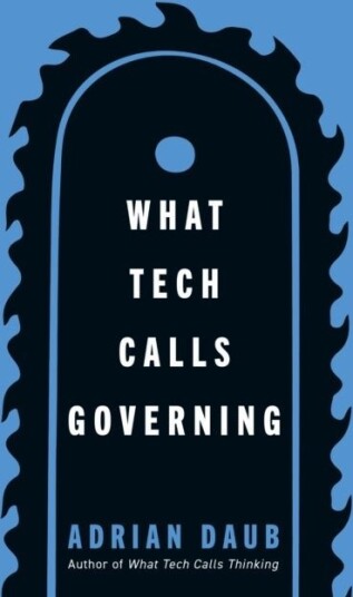 What Tech Calls Governing