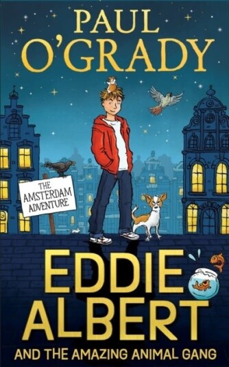 Eddie Albert and the Amazing Animal Gan The Amsterdam Adventure Eddie Albert and the Amazing Animal Gan The Amsterdam Adventure