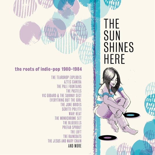 Diverse Artister  The Sun Shines Here  The Roots Of Indie Pop 19801984  CD