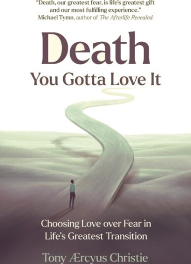 Death You Gotta Love It