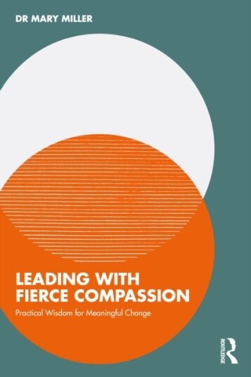 Leading with Fierce Compassion Leading with Fierce Compassion