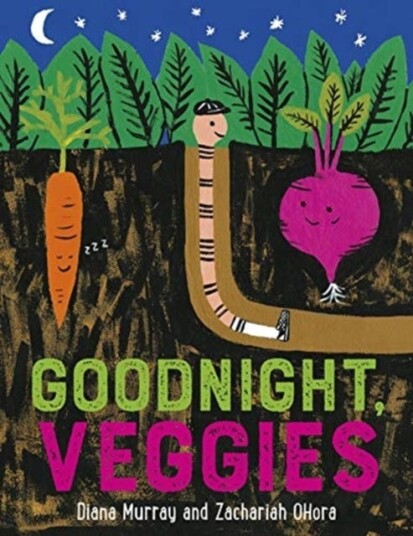 Goodnight, Veggies Goodnight, Veggies