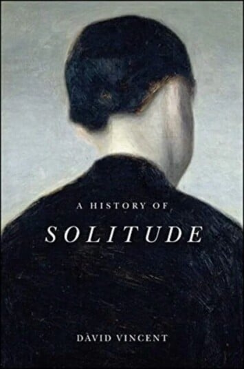 A History of Solitude av David Vincent