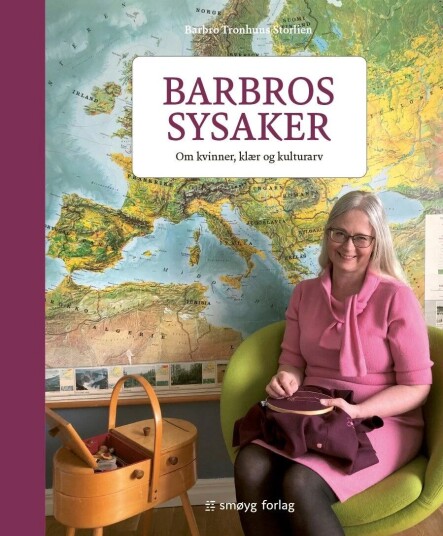 Barbros Sysaker Av Barbro Tronhuus Storlien Barbros Sysaker Av Barbro Tronhuus Storlien