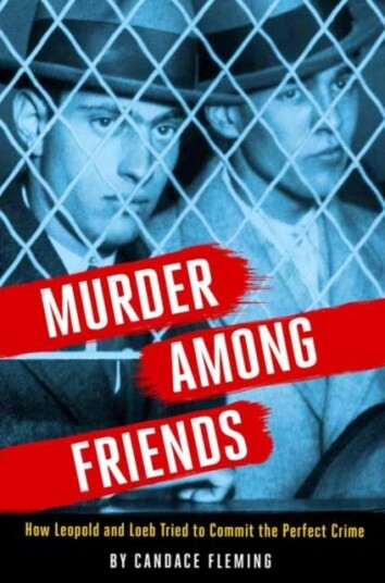 Murder Among Friends Av Candace Fleming
