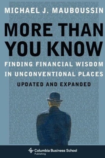 More Than You Know Av Michael J. (Legg Mason Inc) Mauboussin