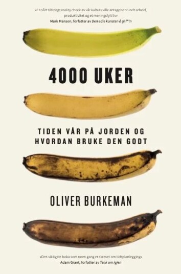 4000 Uker Av Oliver Burkeman