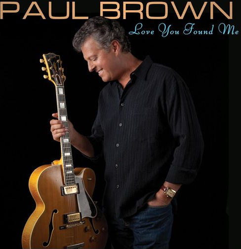 Paul Brown Love You Found Me CD