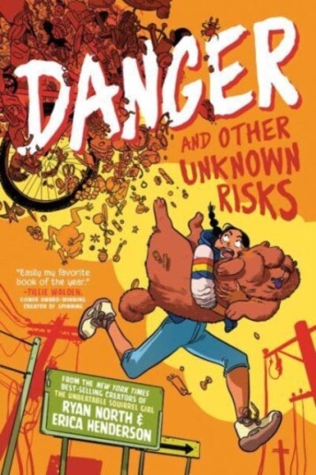 Danger And Other Unknown Risks Av Ryan North, Erica Henderson