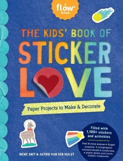 The Kids' Book Of Sticker Love Av Astrid Van Der Hulst, Editors Of Flow Magazine, Irene Smit