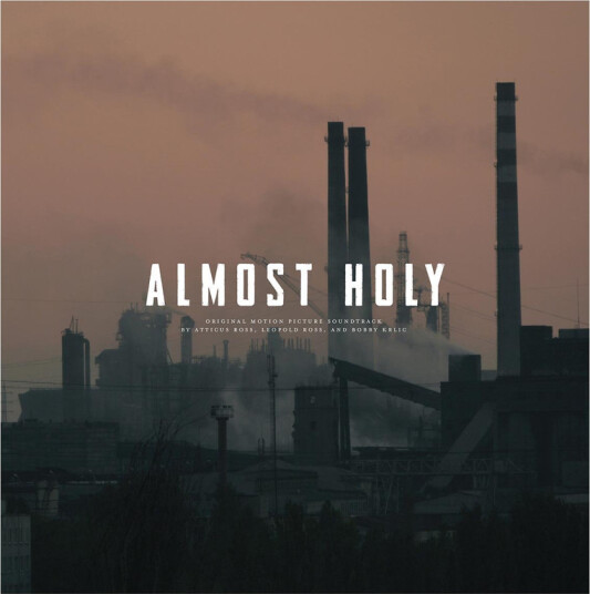 Almost Holy Original Motion Picture Soundtrack