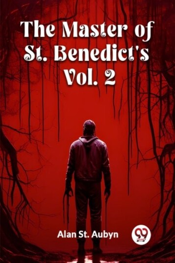 The master of St. Benedict's Vol. 2 Edition2024 The master of St. Benedict's Vol. 2 Edition2024