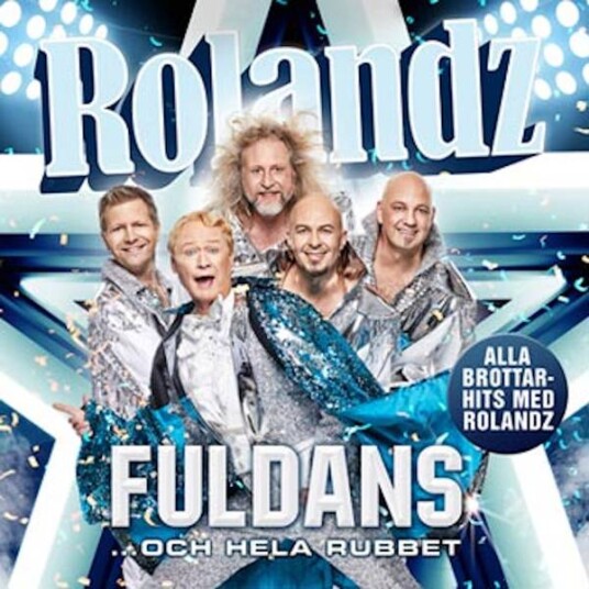 Rolandz Fuldans... Och Hela Rubbet 2018 CD