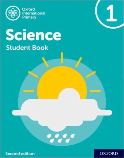 Oxford International Primary Science Second Edition: Student Book 1 Av Deborah Roberts, Terry Hudson, Alan Haigh, Shaw Oxford International Primary Science Second Edition: Student Book 1 Av Deborah Roberts, Terry Hudson, Alan Haigh, Shaw