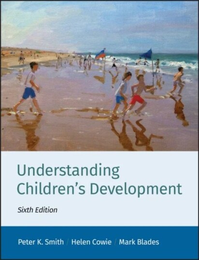 Understanding Children'S Development Av Peter K. (Goldsmiths College University Of London Uk) Smith, Helen (University Of Surrey Uk) Cowie, Mark